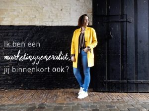 Ik ben een marketinggeneralist, jij binnenkort ook? cover