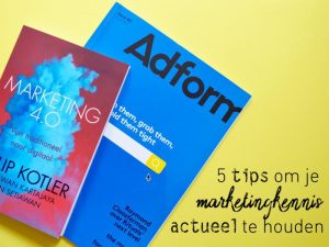 5 tips om je marketingkennis actueel te houden cover