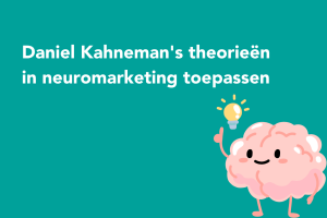 Daniel Kahneman's theorieën in neuromarketing toepassen cover